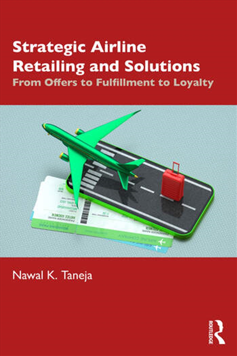 Strategic Airline Retailing and Solutions/Product Detail/Business Leadership & Management