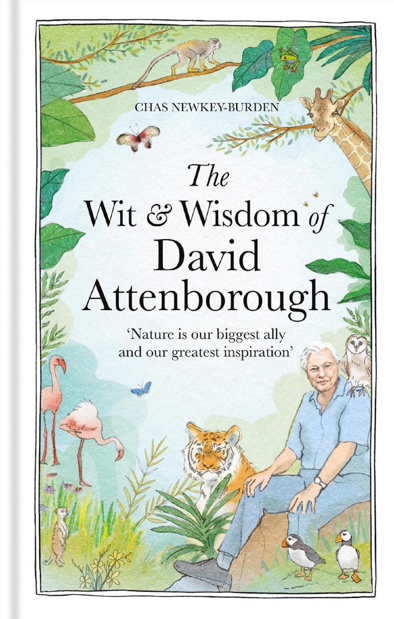 The Wit and Wisdom of David Attenborough/Product Detail/Animals & Nature