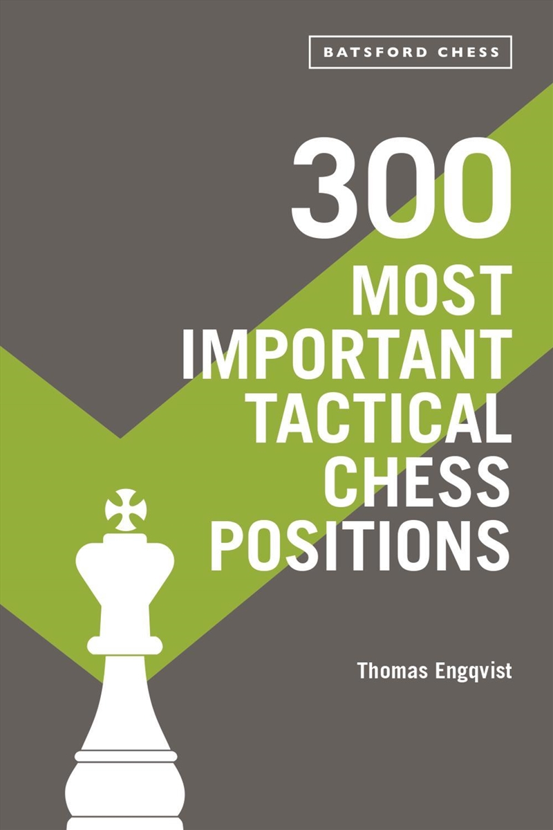 300 Most Important Tactical Chess Positions/Product Detail/Crafts & Handiwork