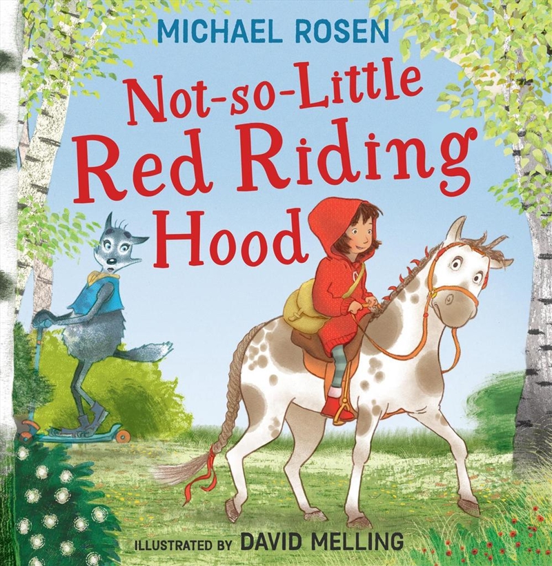 Not So Little Red Riding Hood/Product Detail/Early Childhood Fiction Books