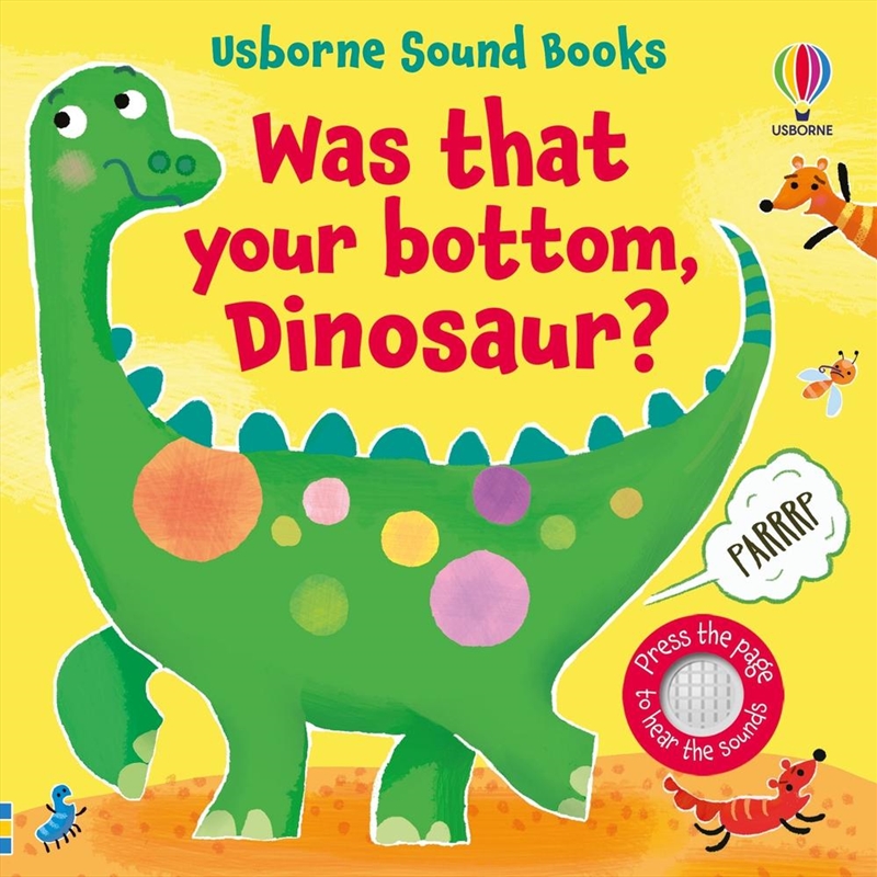 Was That Your Bottom, Dinosaur?/Product Detail/Early Childhood Fiction Books