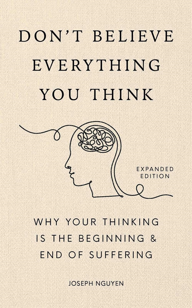 Don't Believe Everything You Think (Expanded Edition)/Product Detail/Self Help & Personal Development