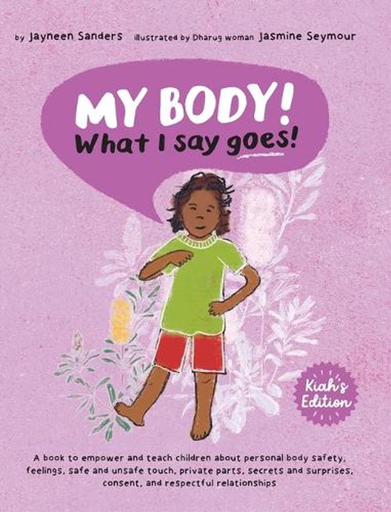 My Body! What I Say Goes! Kiah's Edition/Product Detail/Family & Health