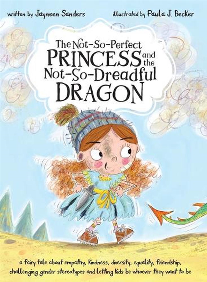 Not-So-Perfect Princess and the Not-So-Dreadful Dragon/Product Detail/Early Childhood Fiction Books