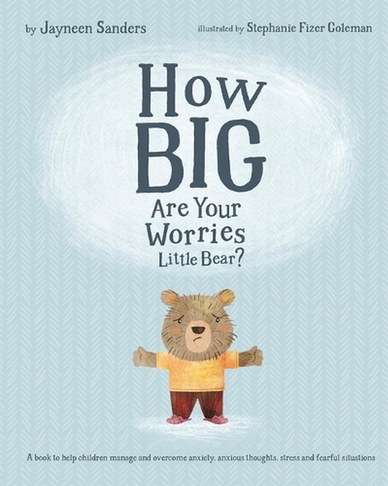 How Big Are Your Worries Little Bear?/Product Detail/Early Childhood Fiction Books