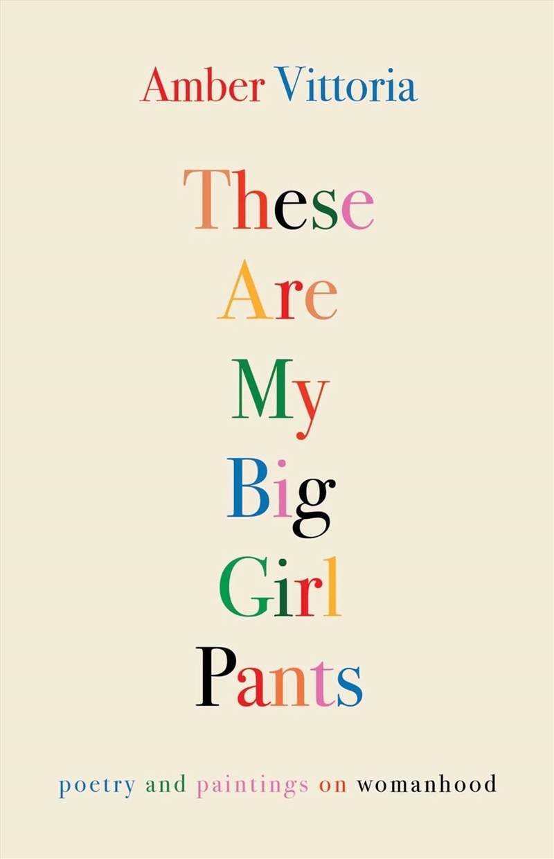 These Are My Big Girl Pants/Product Detail/Poetry