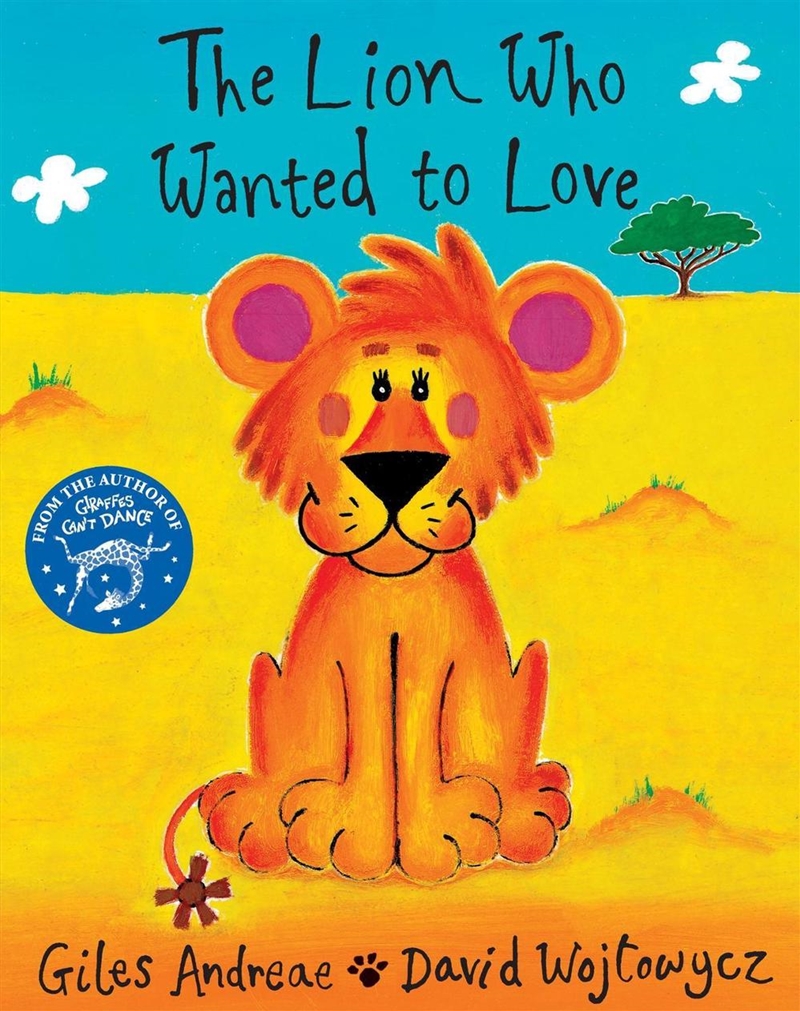 The Lion Who Wanted To Love/Product Detail/Early Childhood Fiction Books