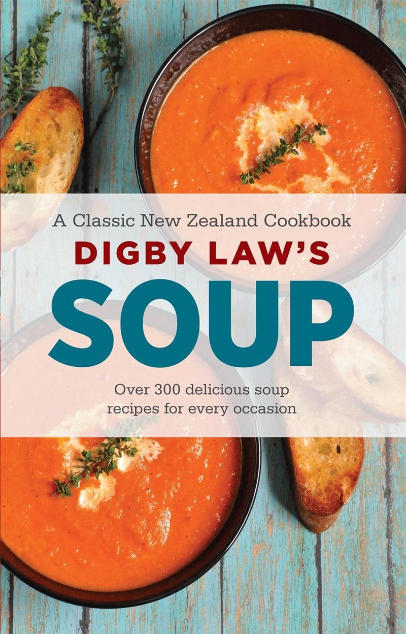 Digby Law's Soup Cookbook/Product Detail/Recipes, Food & Drink