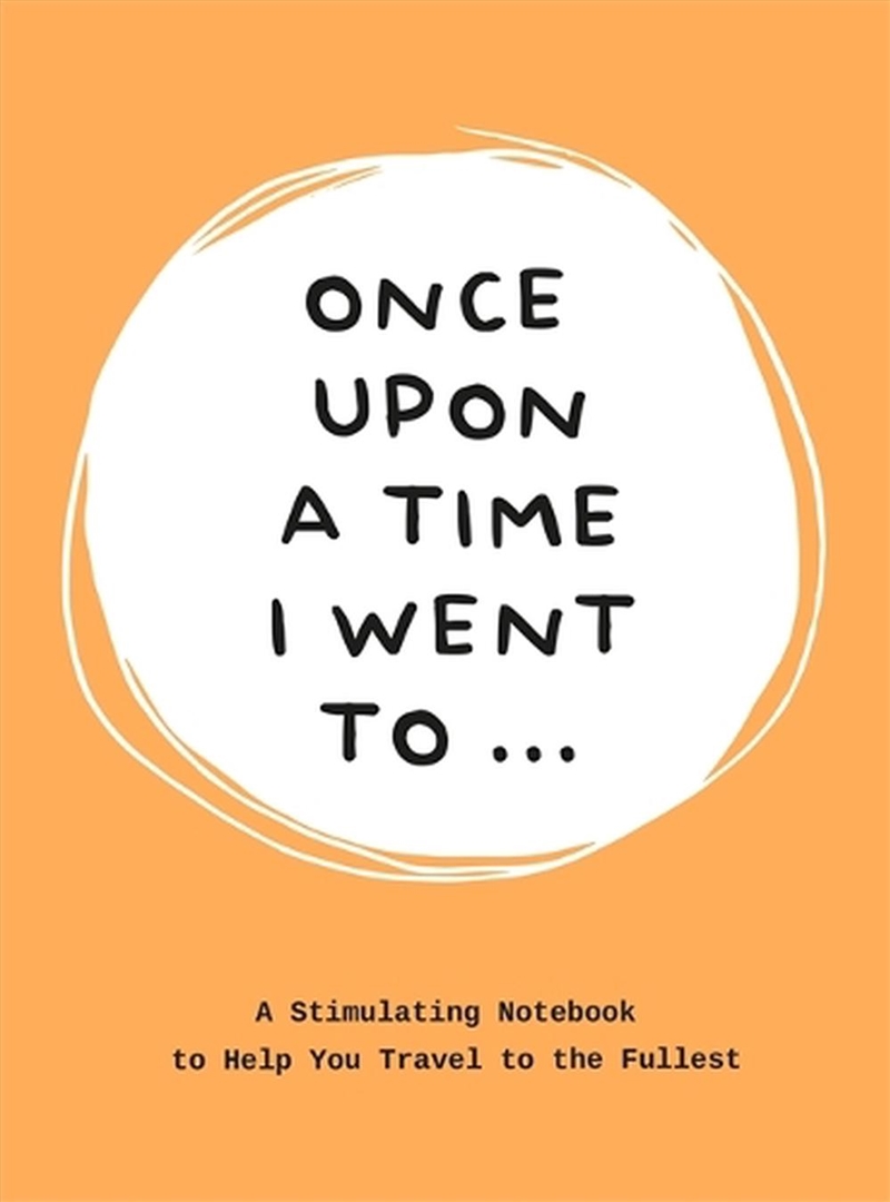 Once Upon a Time I Went To . . ./Product Detail/Biographies & True Stories