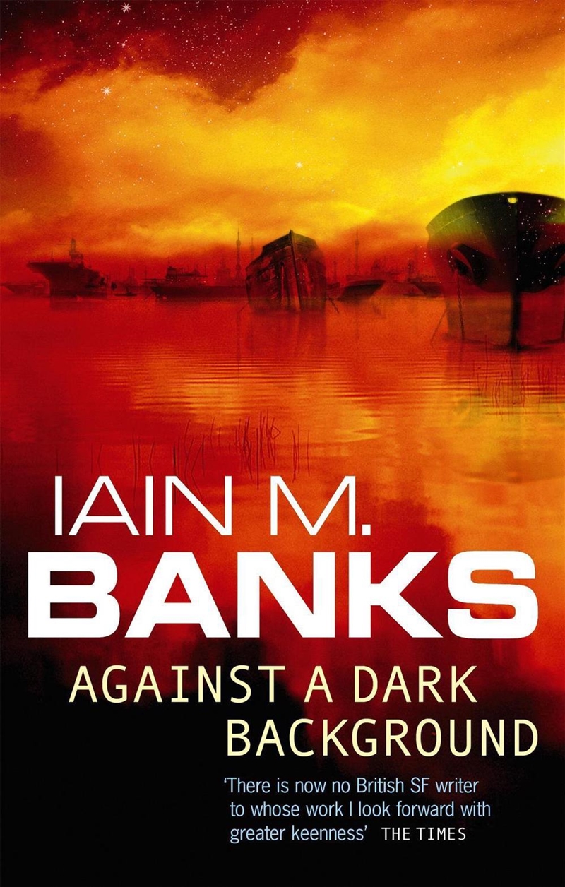 Against A Dark Background/Product Detail/Science Fiction Books
