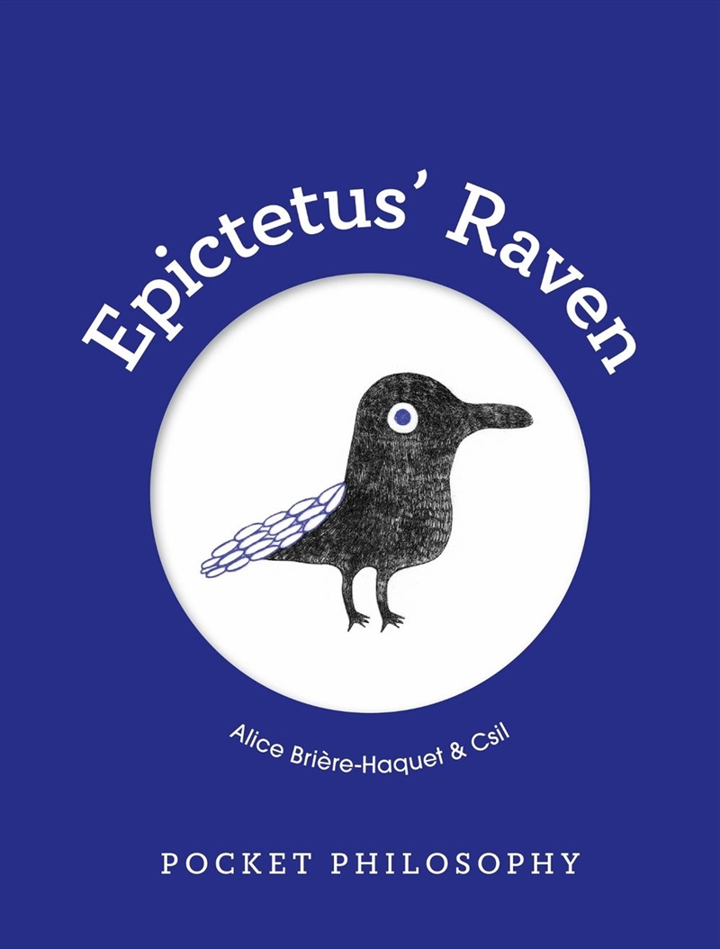 Pocket Philosophy: Epictetus' Raven/Product Detail/Reading