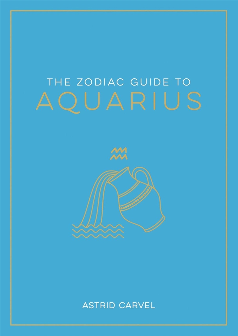 The Zodiac Guide to Aquarius/Product Detail/Tarot & Astrology