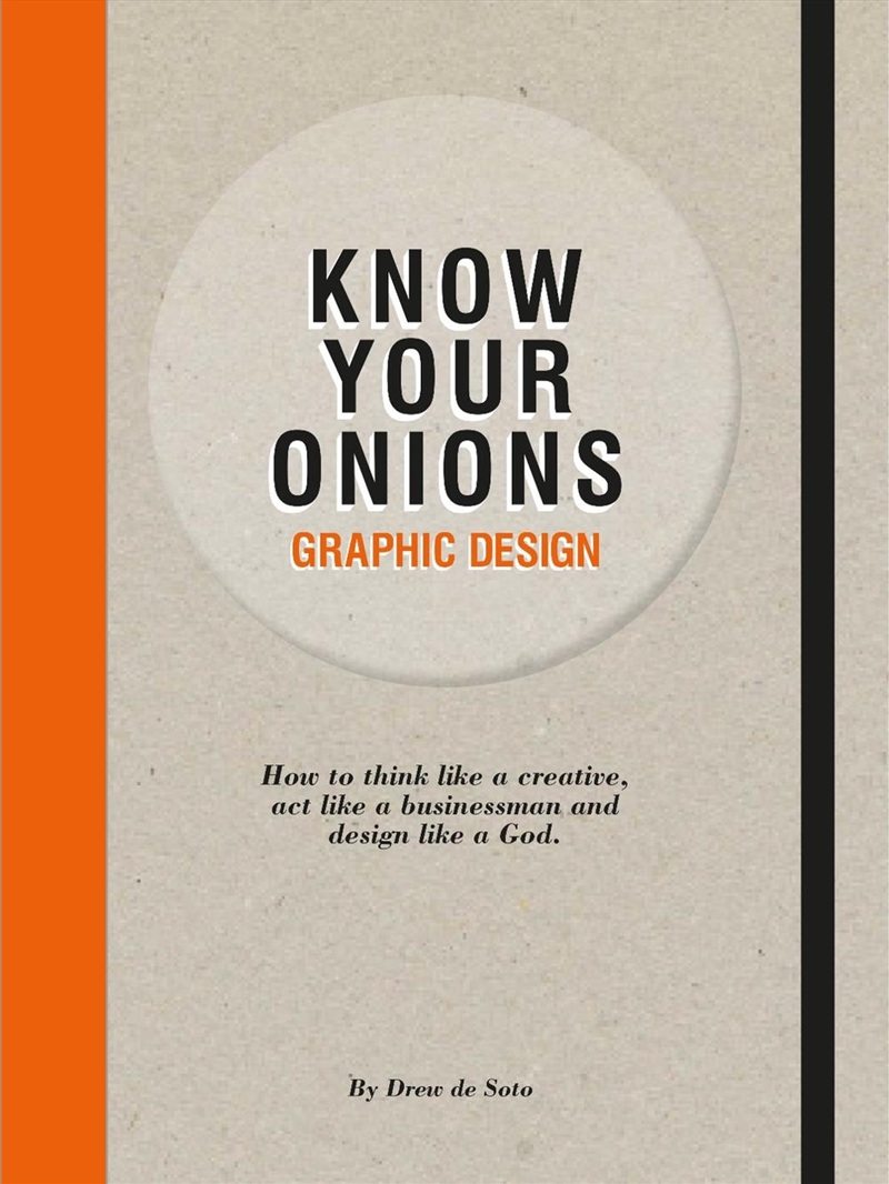 Know Your Onions: Graphic Design/Product Detail/Art