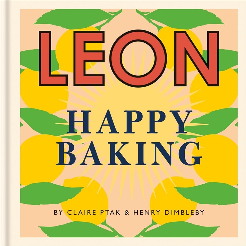 Happy Leons: Leon Happy Baking/Product Detail/Recipes, Food & Drink