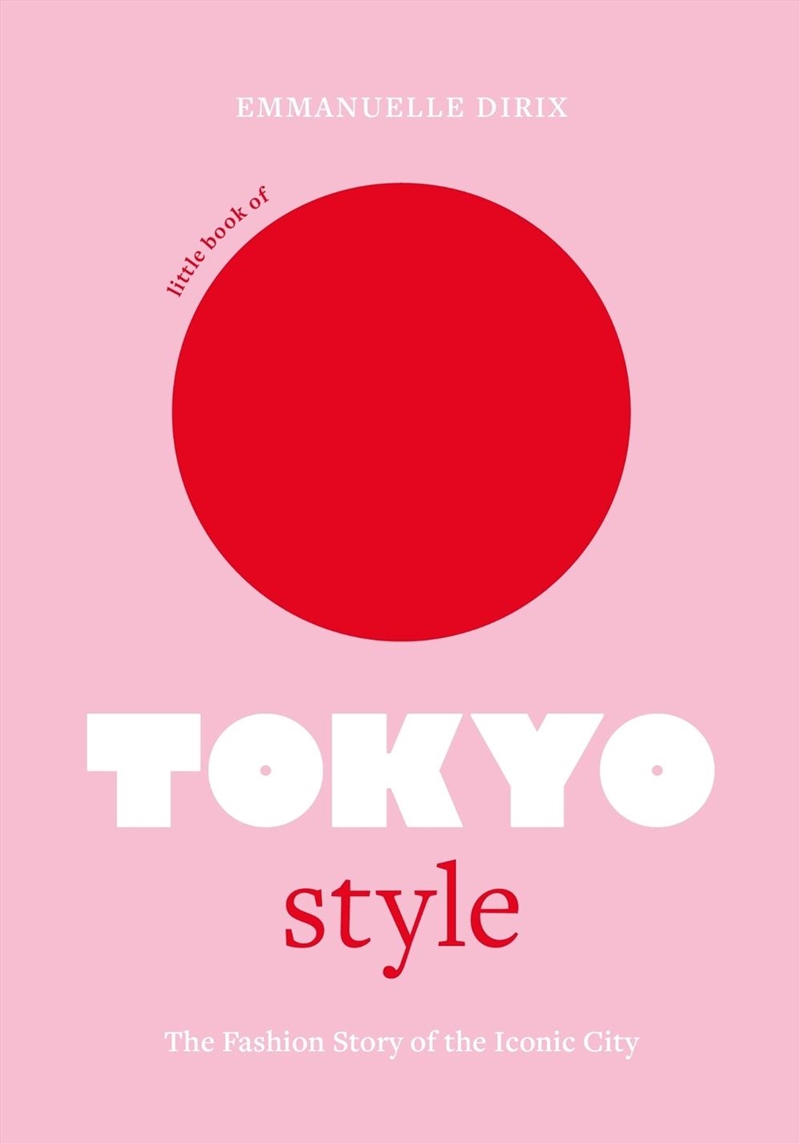 Little Book of Tokyo Style/Product Detail/Fashion & Style Guides