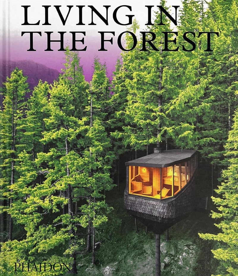 Living in the Forest/Product Detail/Architecture