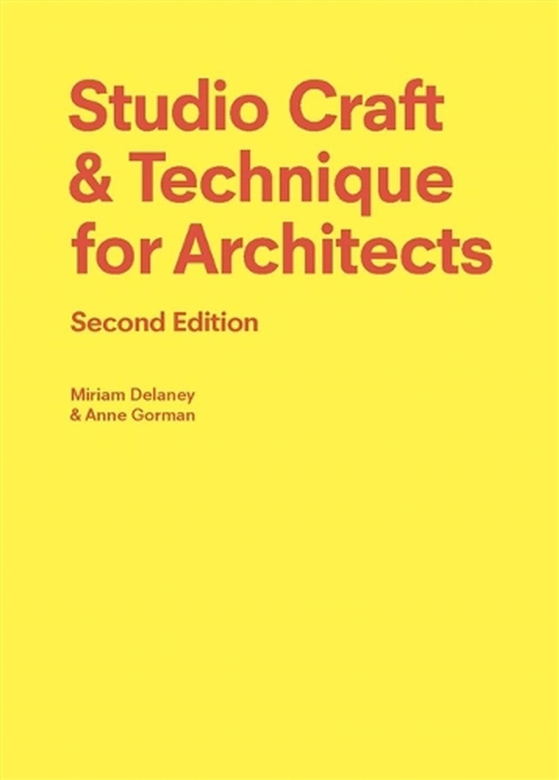 Studio Craft & Technique for Architects Second Edition/Product Detail/Architecture