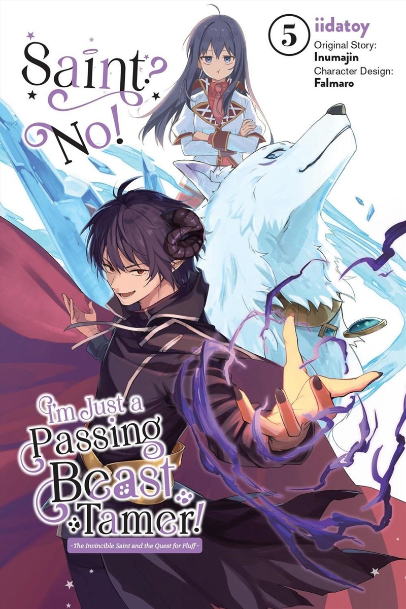 Saint? No! I'm Just a Passing Beast Tamer!, Vol. 5/Product Detail/Manga
