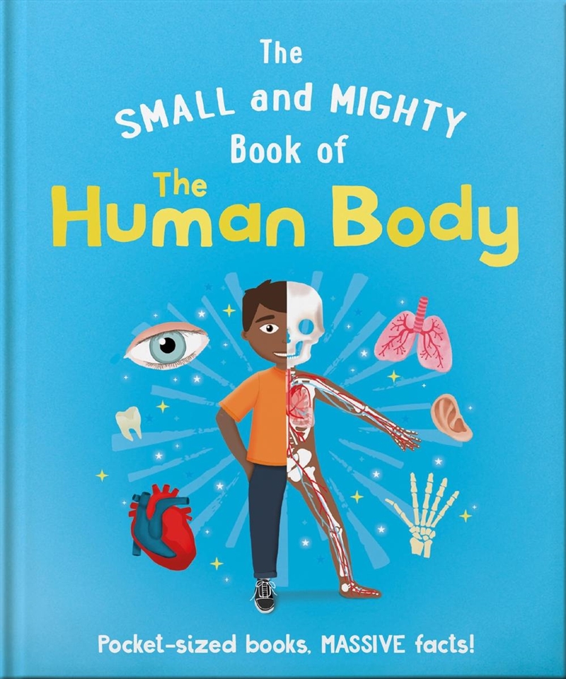 The Small and Mighty Book of the Human Body/Product Detail/Childrens