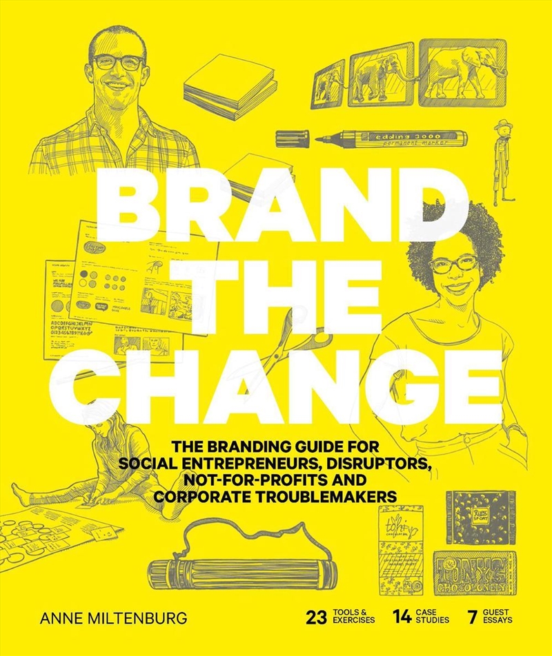 Brand the Change:The Branding Guide for social entrepreneurs, dis/Product Detail/Business Leadership & Management