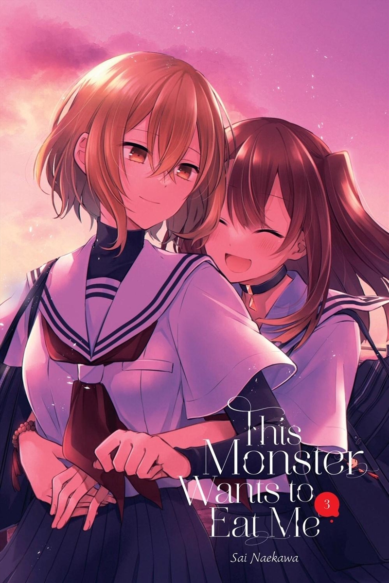 This Monster Wants to Eat Me, Vol. 3/Product Detail/Manga