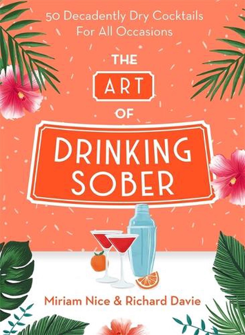 The Art of Drinking Sober/Product Detail/Recipes, Food & Drink