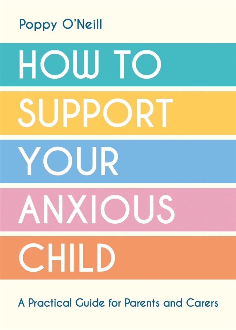 How to Support Your Anxious Child/Product Detail/Family & Health