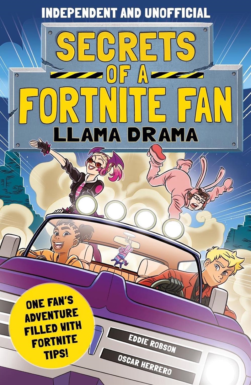 Secrets of a Fortnite Fan: Llama Drama (Independent & Unofficial)/Product Detail/Childrens