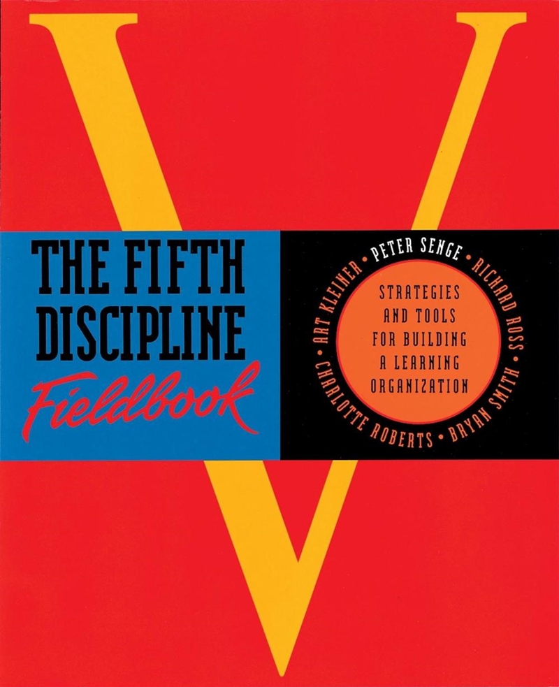 The Fifth Discipline Fieldbook/Product Detail/Business Leadership & Management