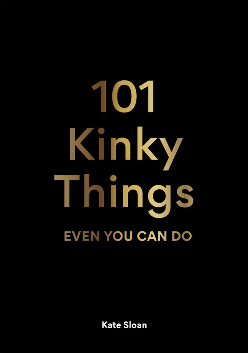 101 Kinky Things Even You Can Do/Product Detail/Reading