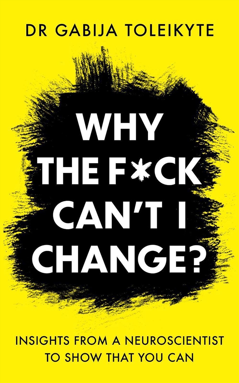 Why The F*Ck Can'T I Change?/Product Detail/Self Help & Personal Development