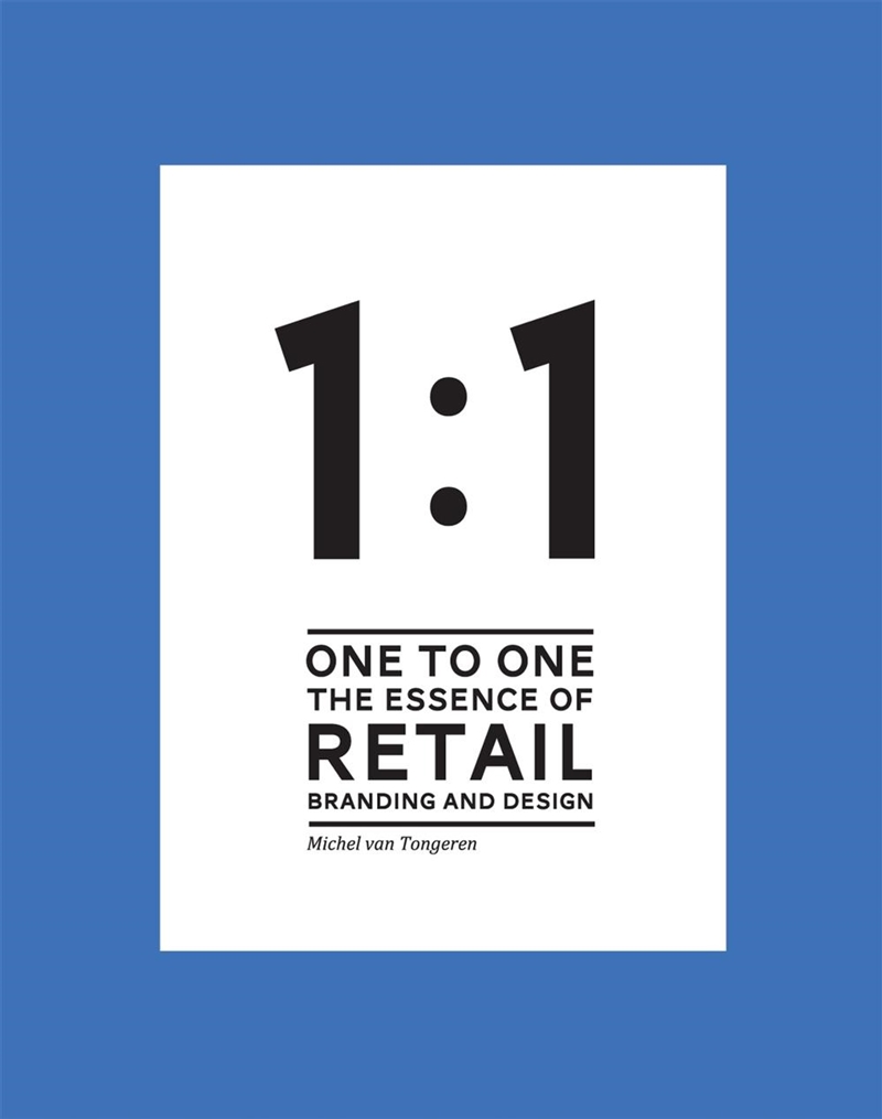 1 to 1 The essence of Retail Branding and Design/Product Detail/Business Leadership & Management