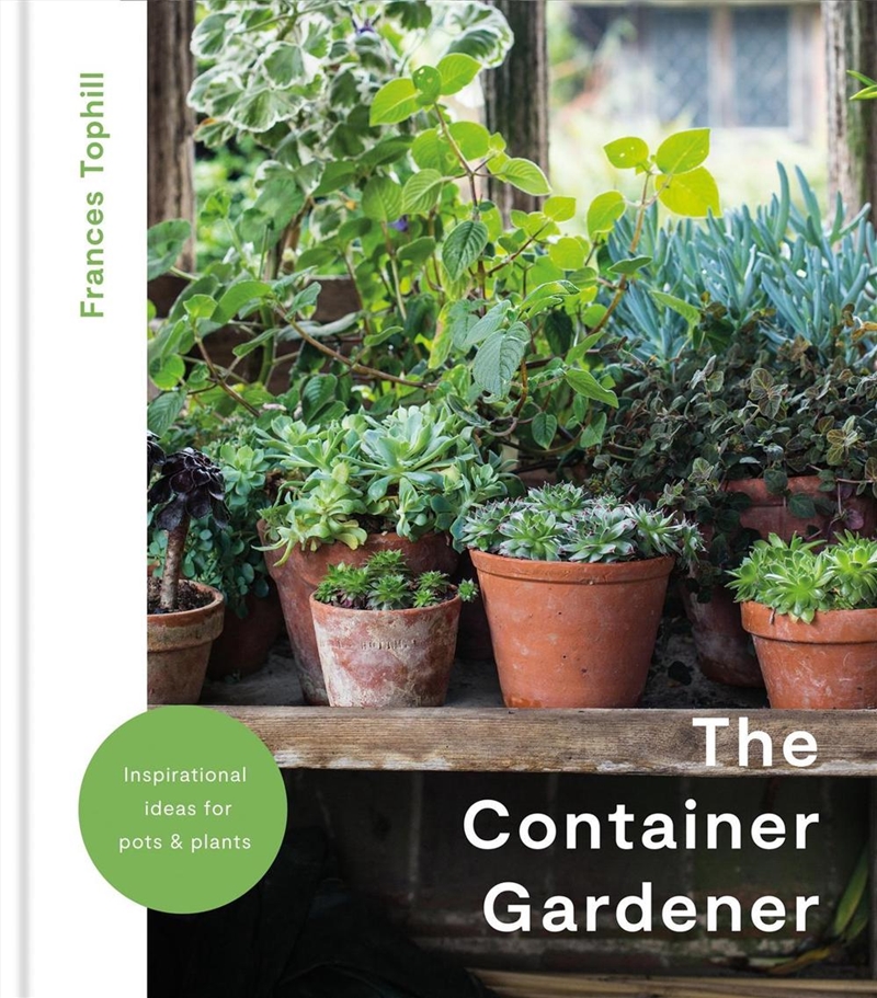 The Container Gardener/Product Detail/Gardening