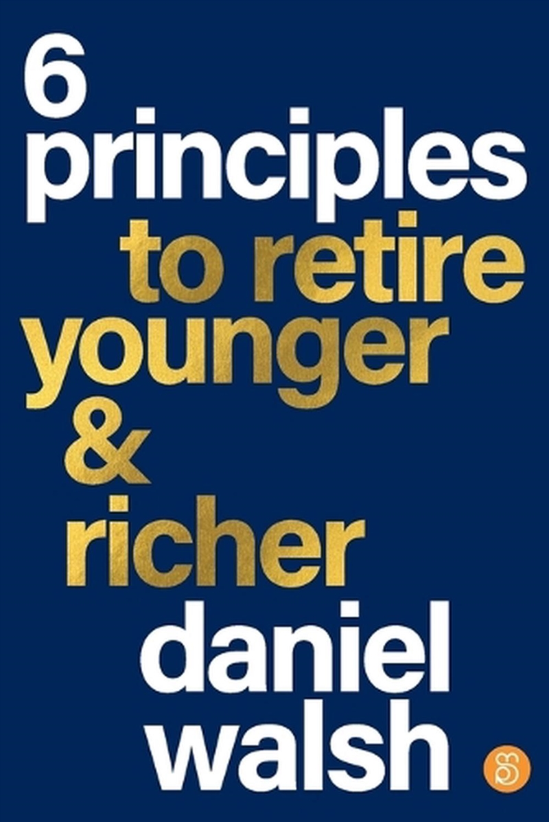 6 Principles to Retire Younger and Richer/Product Detail/Accounting & Finance