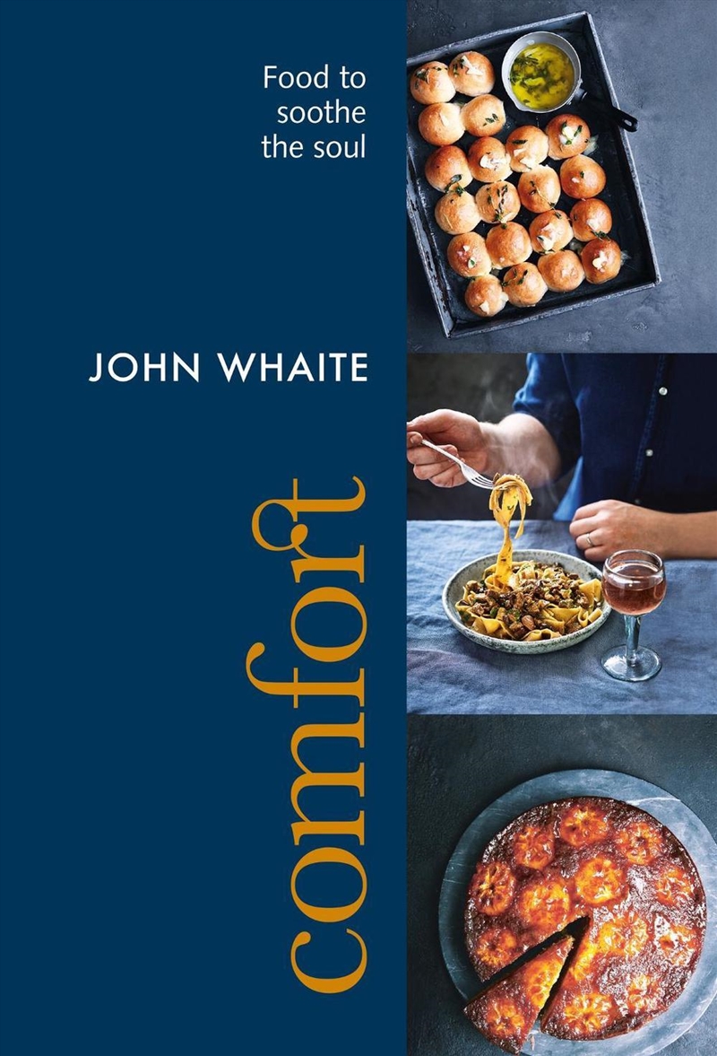 Comfort: Food to Soothe the Soul/Product Detail/Recipes, Food & Drink