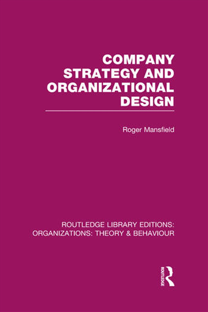 Company Strategy and Organizational Design (RLE: Organizations)/Product Detail/Business Leadership & Management