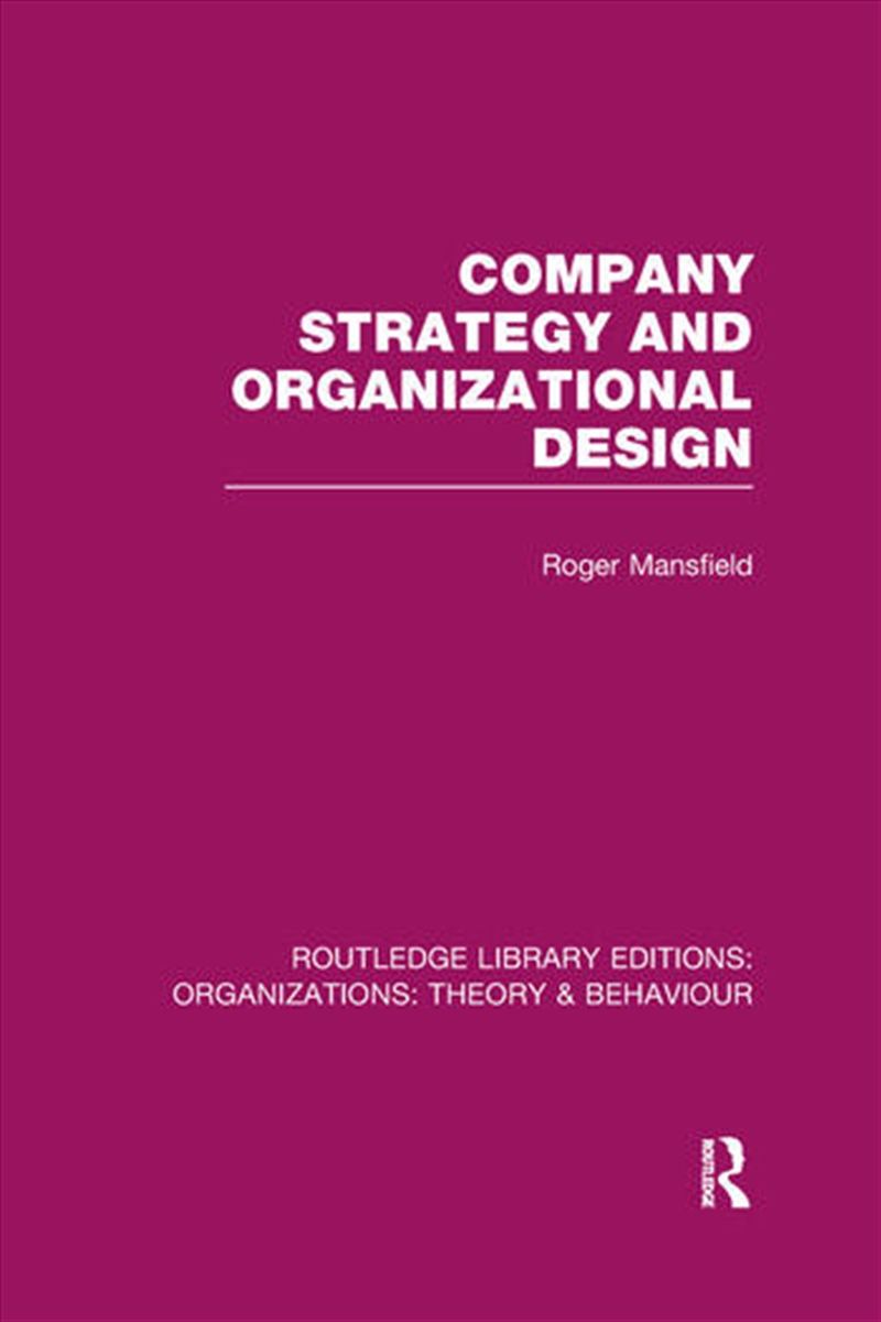 Company Strategy and Organizational Design (RLE: Organizations)/Product Detail/Business Leadership & Management