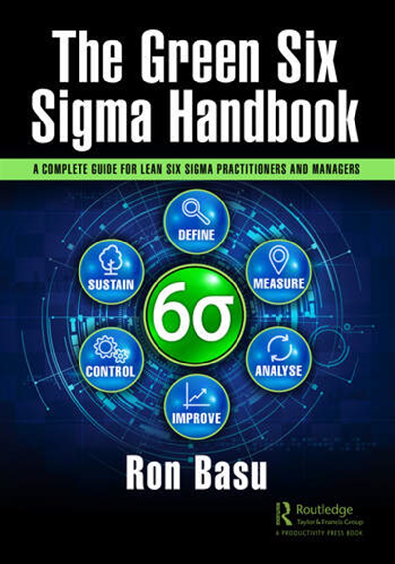 The Green Six Sigma Handbook/Product Detail/Business Leadership & Management