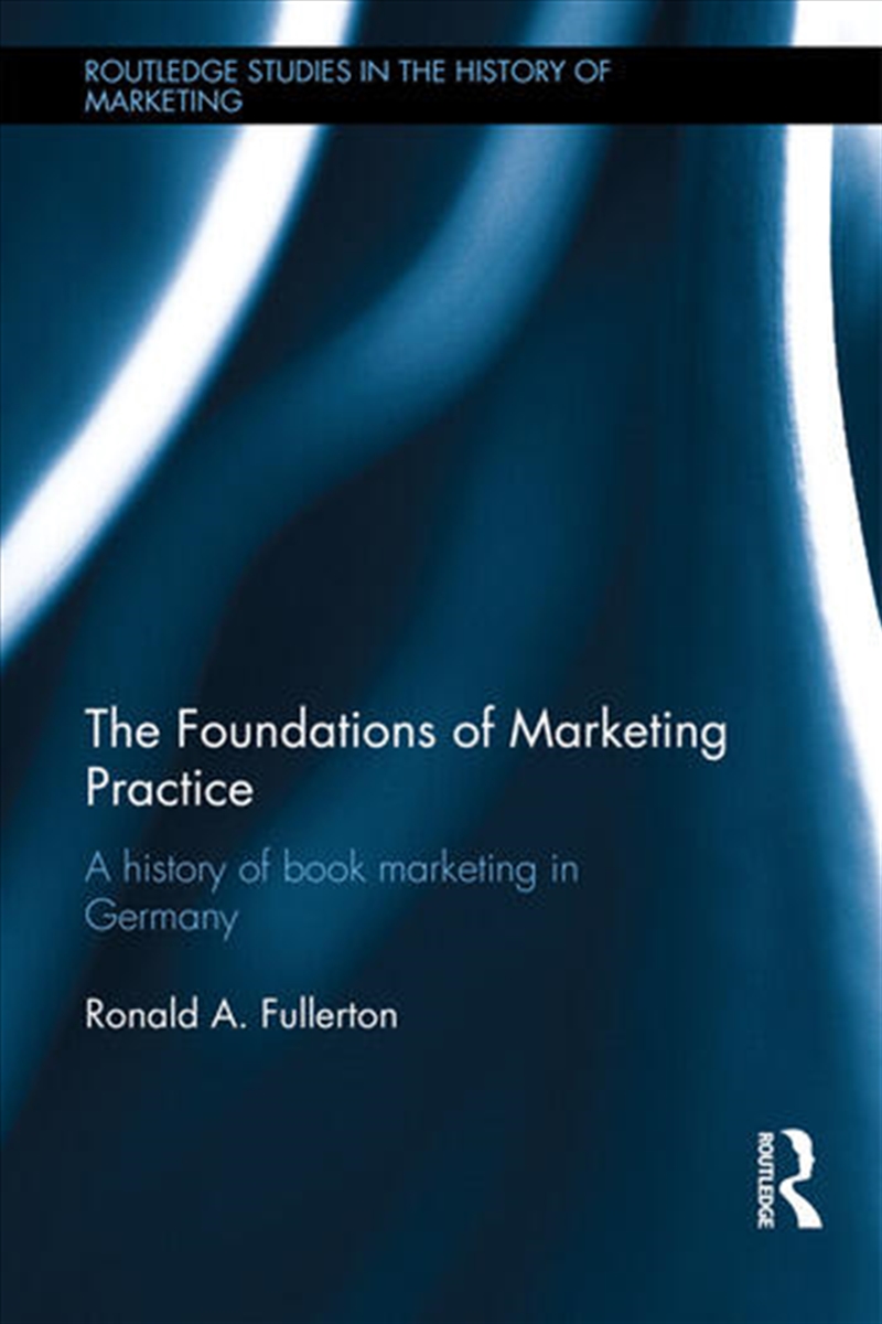 The Foundations of Marketing Practice/Product Detail/Business Leadership & Management