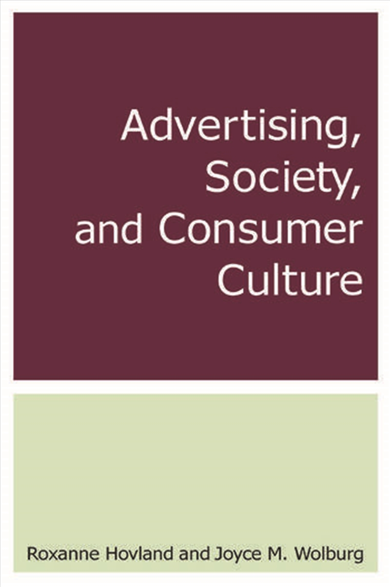 Advertising, Society, and Consumer Culture/Product Detail/Business Leadership & Management
