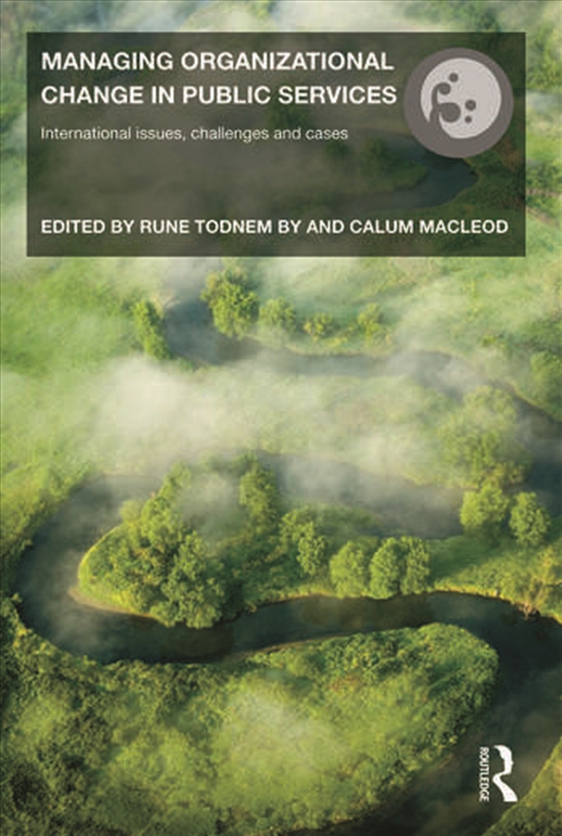 Managing Organizational Change in Public Services/Product Detail/Business Leadership & Management