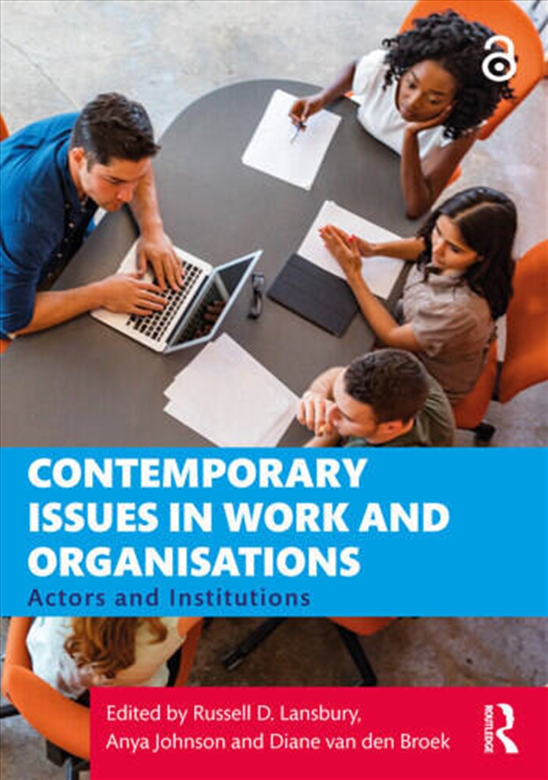 Contemporary Issues in Work and Organisations/Product Detail/Business Leadership & Management