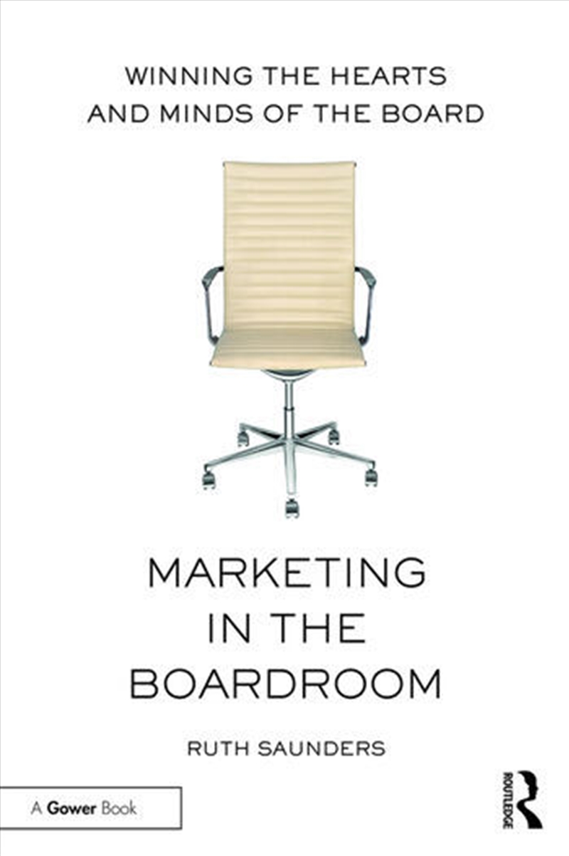 Marketing in the Boardroom/Product Detail/Business Leadership & Management