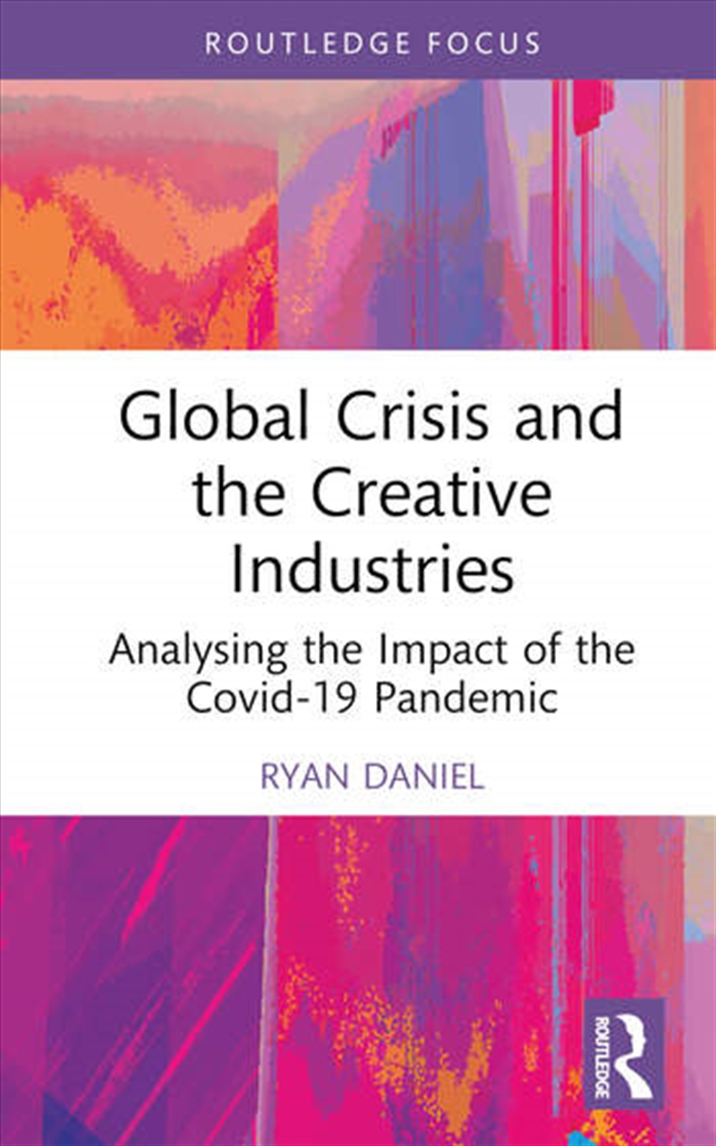 Global Crisis and the Creative Industries/Product Detail/Business Leadership & Management