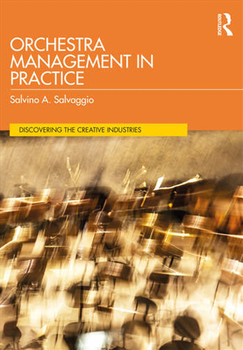 Orchestra Management in Practice/Product Detail/Business Leadership & Management