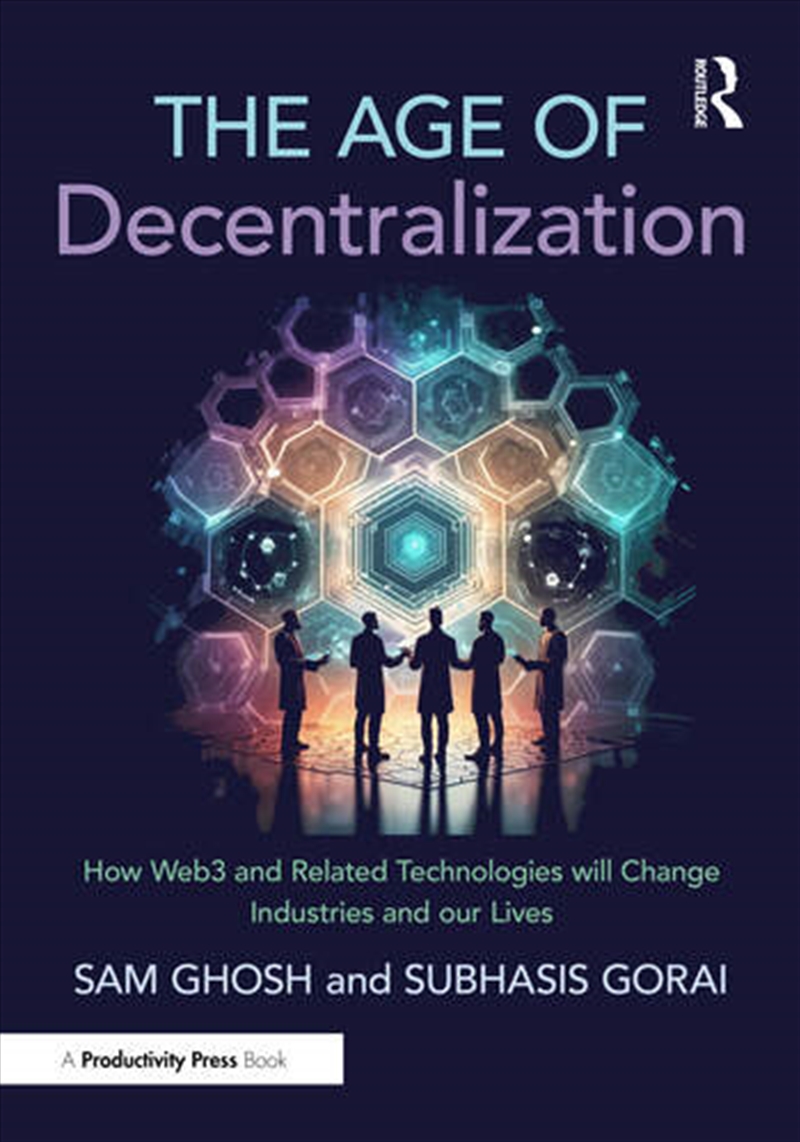The Age of Decentralization/Product Detail/Business Leadership & Management