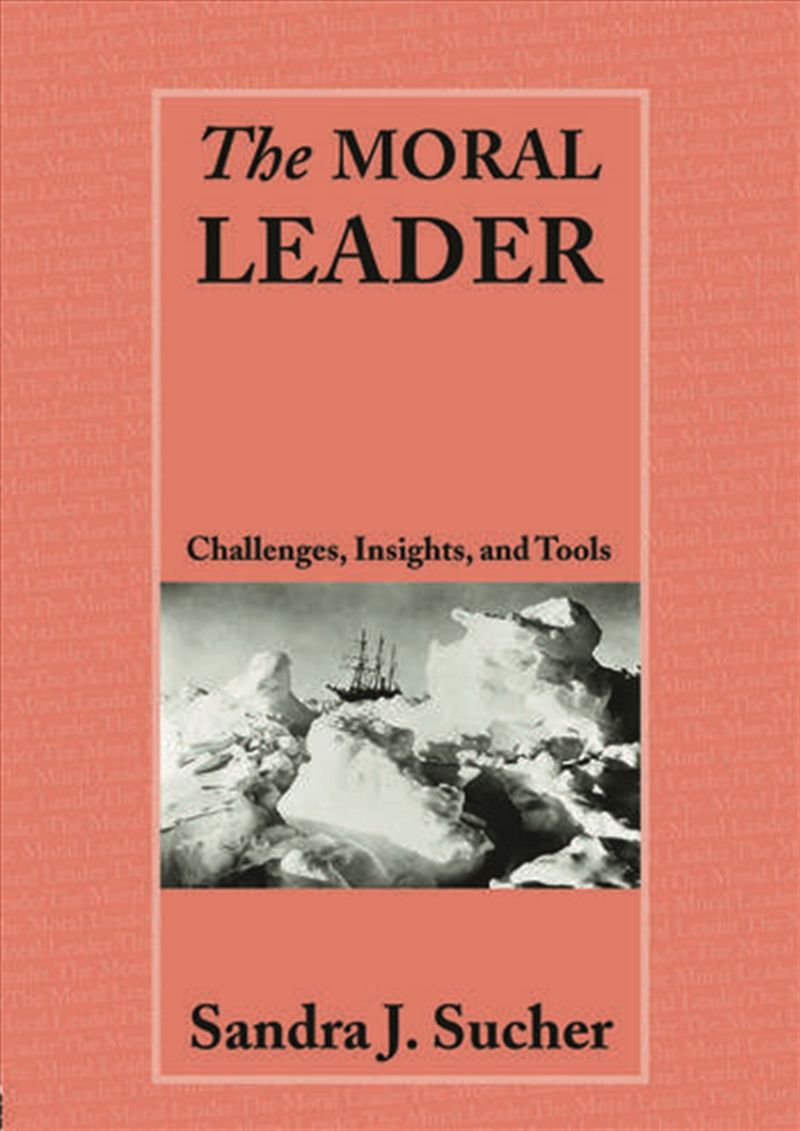 The Moral Leader/Product Detail/Business Leadership & Management
