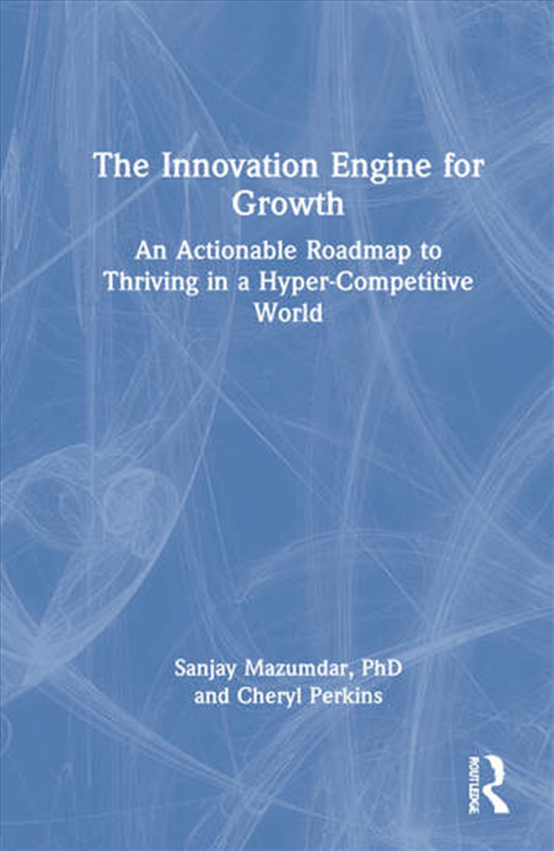 The Innovation Engine for Growth/Product Detail/Business Leadership & Management