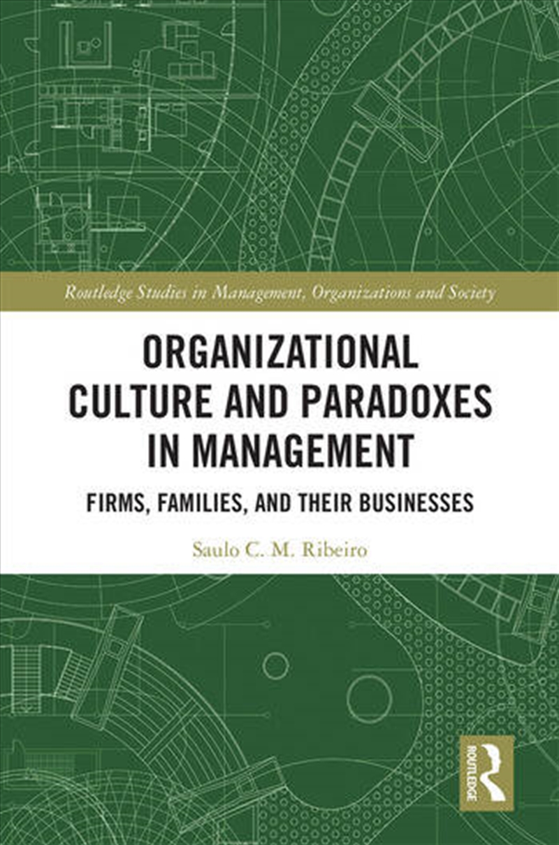 Organizational Culture and Paradoxes in Management/Product Detail/Business Leadership & Management