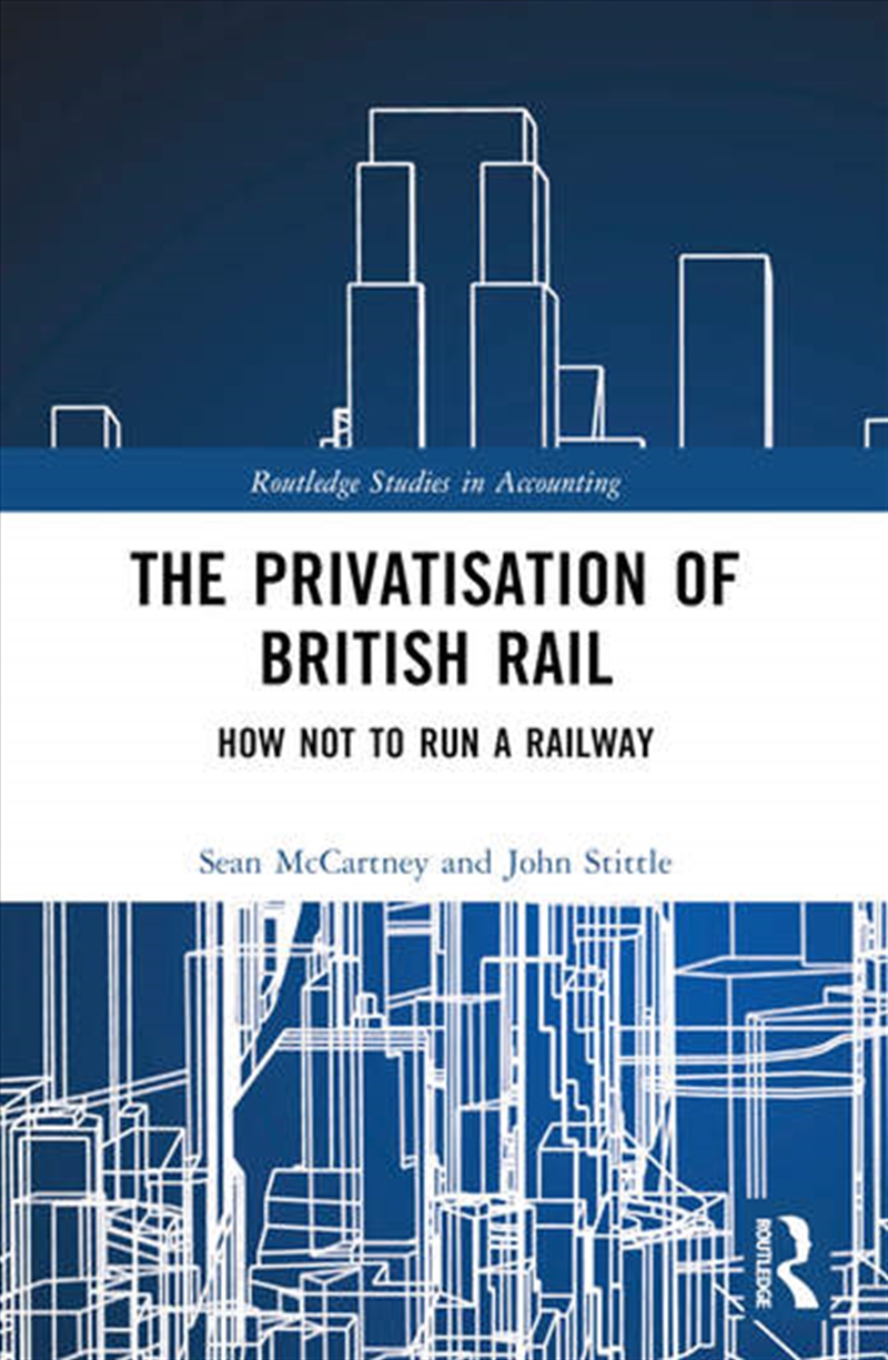 The Privatisation of British Rail/Product Detail/Business Leadership & Management